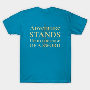 Fantasy High Fantasy Fiction Adventure Adventurer Sword T-Shirt